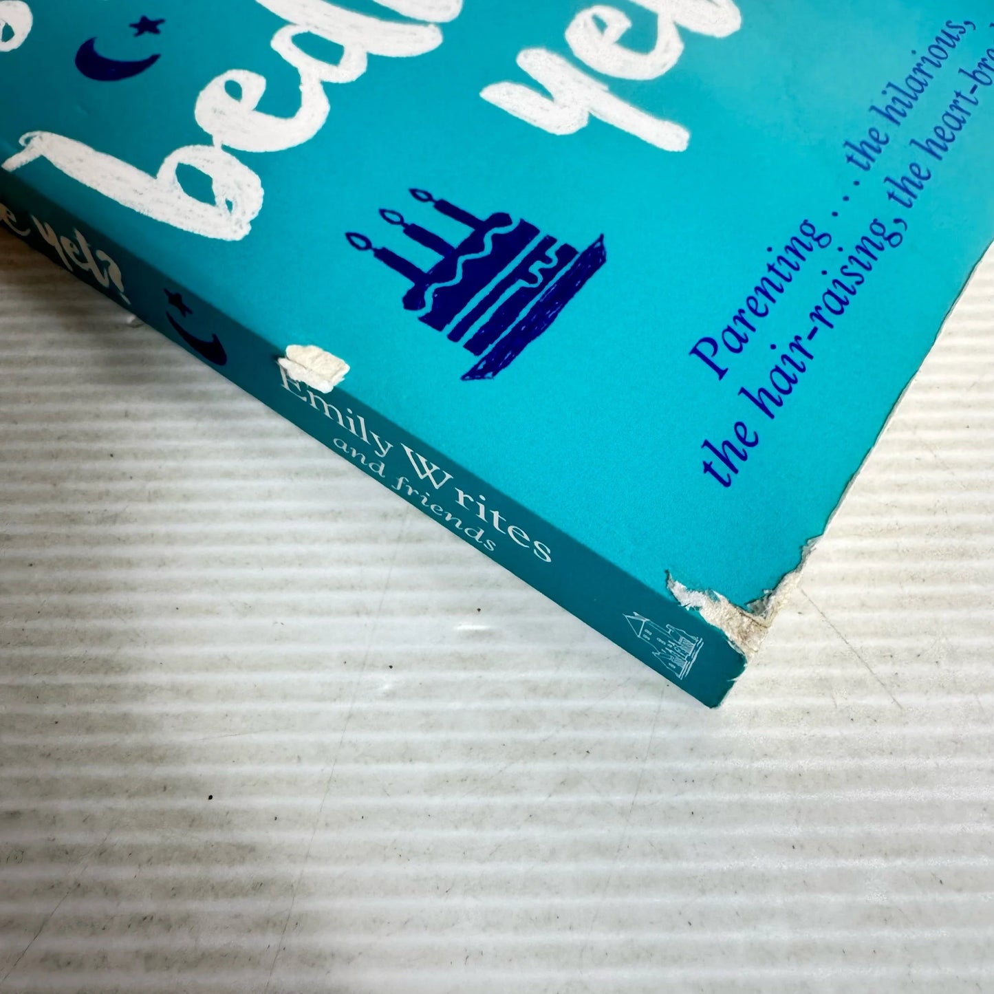 Is It Bed Time Yet? - Emily Writes and Friends (Inscription/Signed by Author)