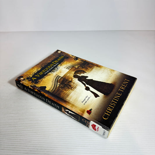 A Virtuous Death : A Lady of Ashes Mystery - Christine Trent