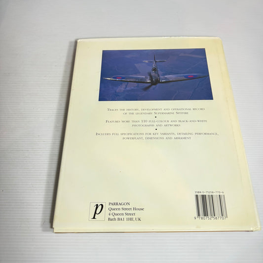 Spitfire : The History of Britain's Most Famous World War II Fighter - Robert Jackson