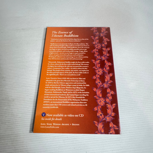 The Essence Of Tibetan Buddhism - Lama Thubten Yeshe