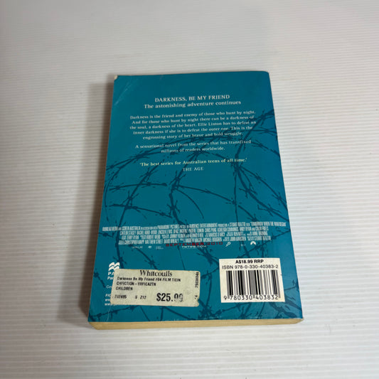 Darkness, Be My Friend - John Marsden