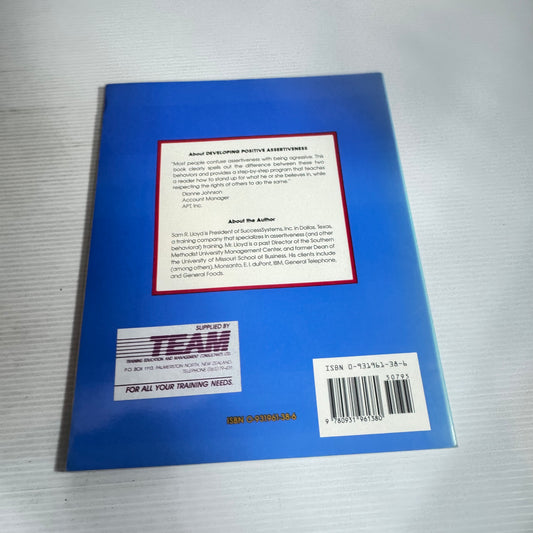 Developing Positive Assertiveness- Sam R. Lloyd