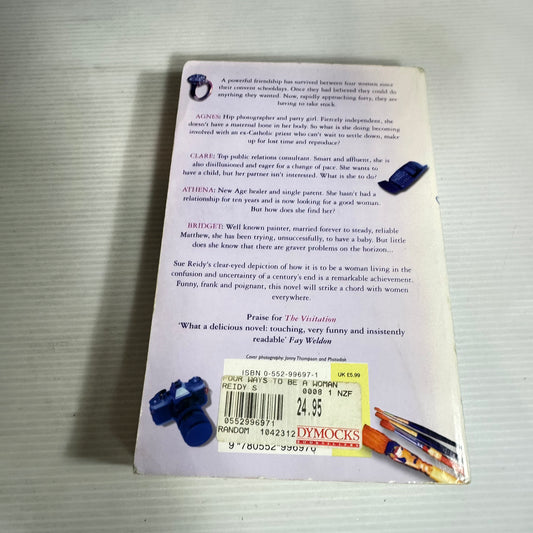 Four Ways To Be A Woman - Sue Reidy