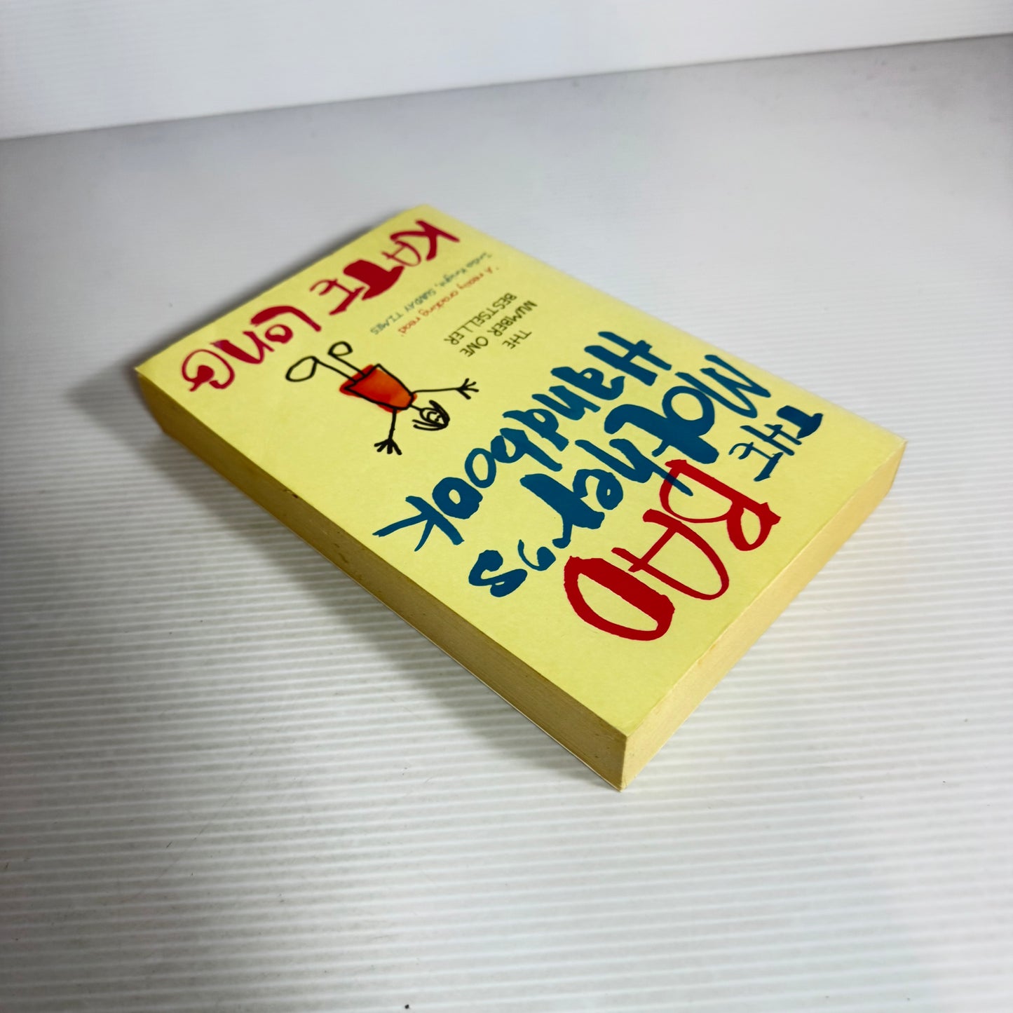 The Bad Mother's Handbook - Kate Long
