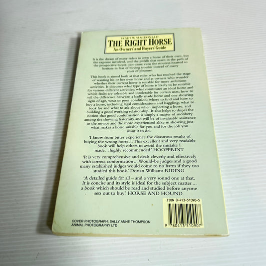 The Right Horse : An Owners' and Buyers' Guide - Janet W. MacDonald