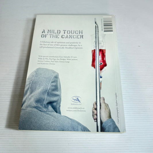 A Mild Touch of the Cancer - David Downs (Signed by Author)