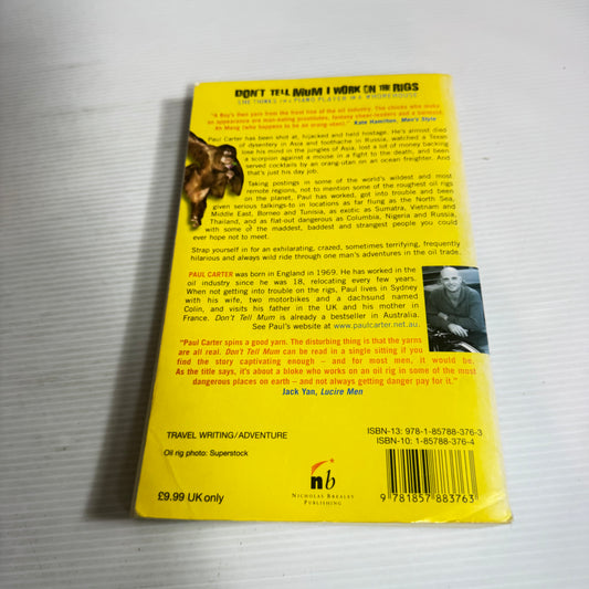 Don't Tell Mum I Work on the Rigs - Paul Carter