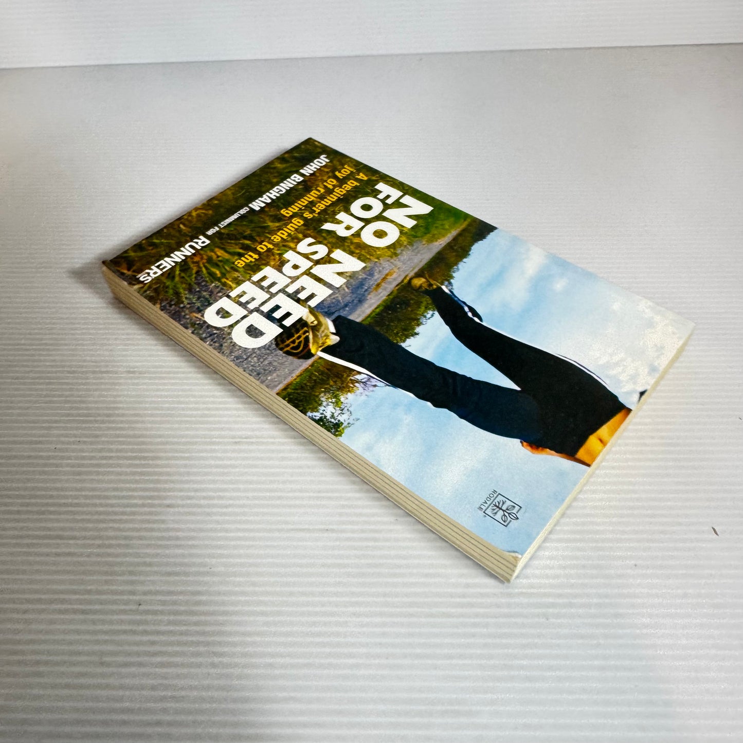 No Need For Speed : A Beginner's Guide to the Joy of Running - John Bingham