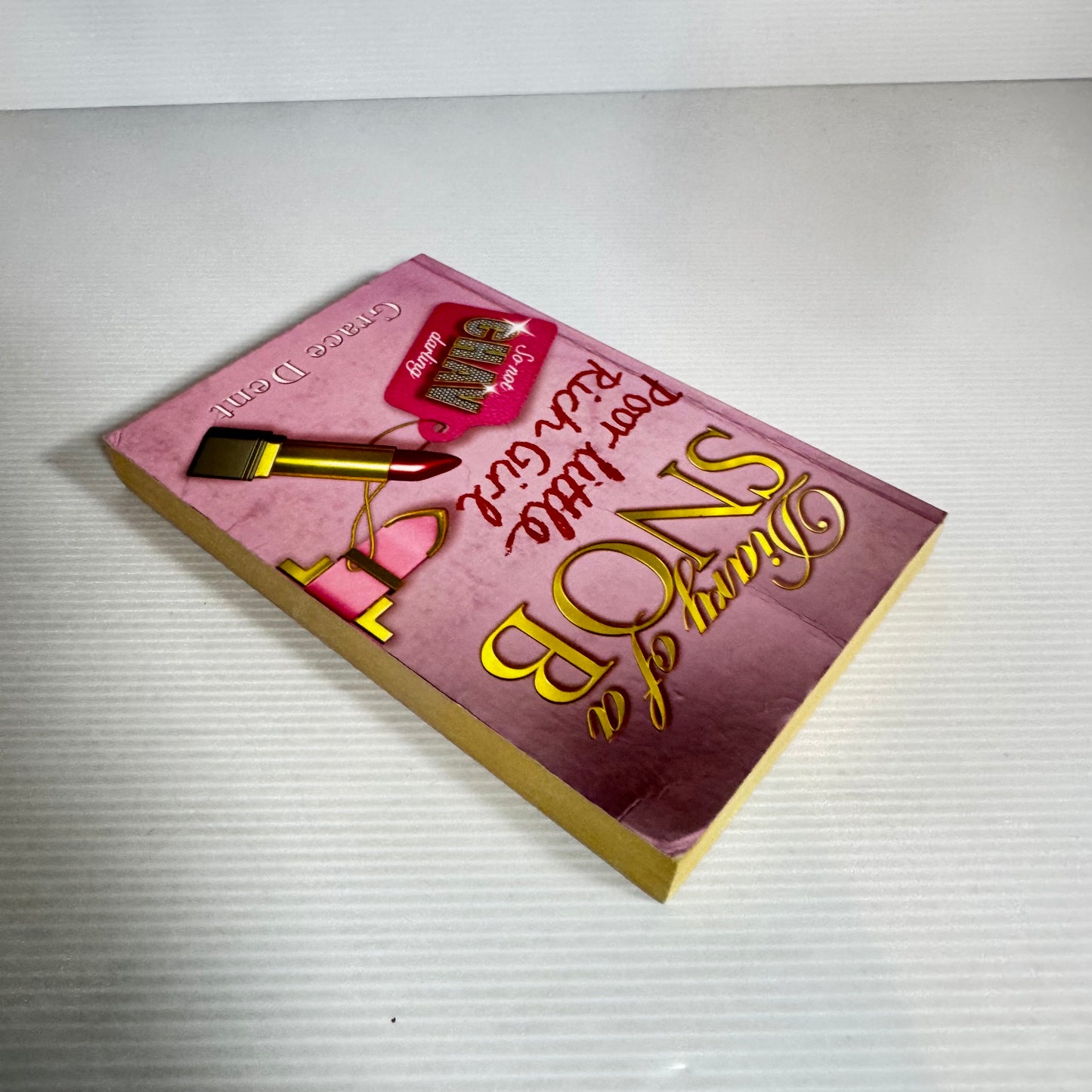 Diary Of A Snob: Poor Little Rich Girl - Grace Dent