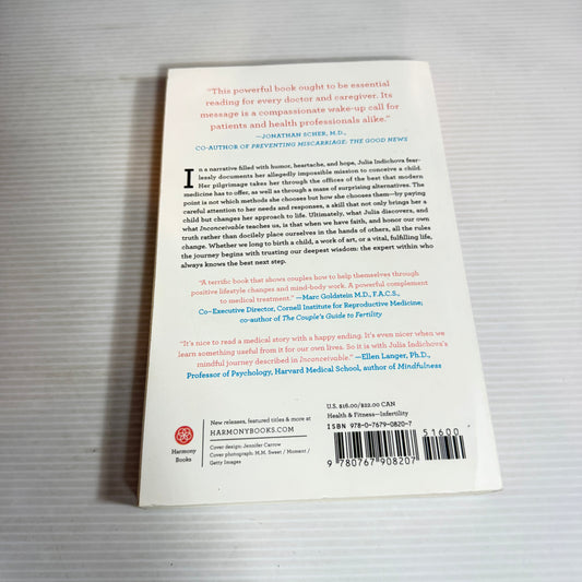 Inconceivable : A Woman's Triumph over Despair and Statistics - Julia Indichova