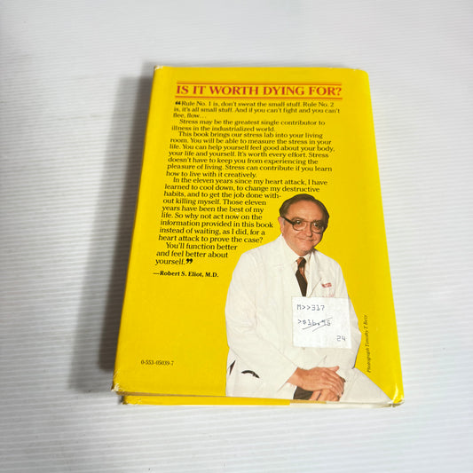 Is It Worth Dying For? : A Self-Assessment Program to Make Stress Work For You, Not Against You - Dr. Robert S. Eliot and Dennis L. Breo