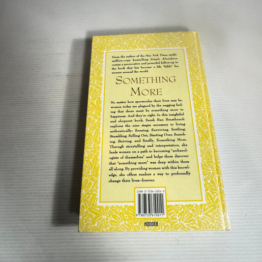 Something More : Excavating Your Authentic Self - Sarah Ban Breathnach