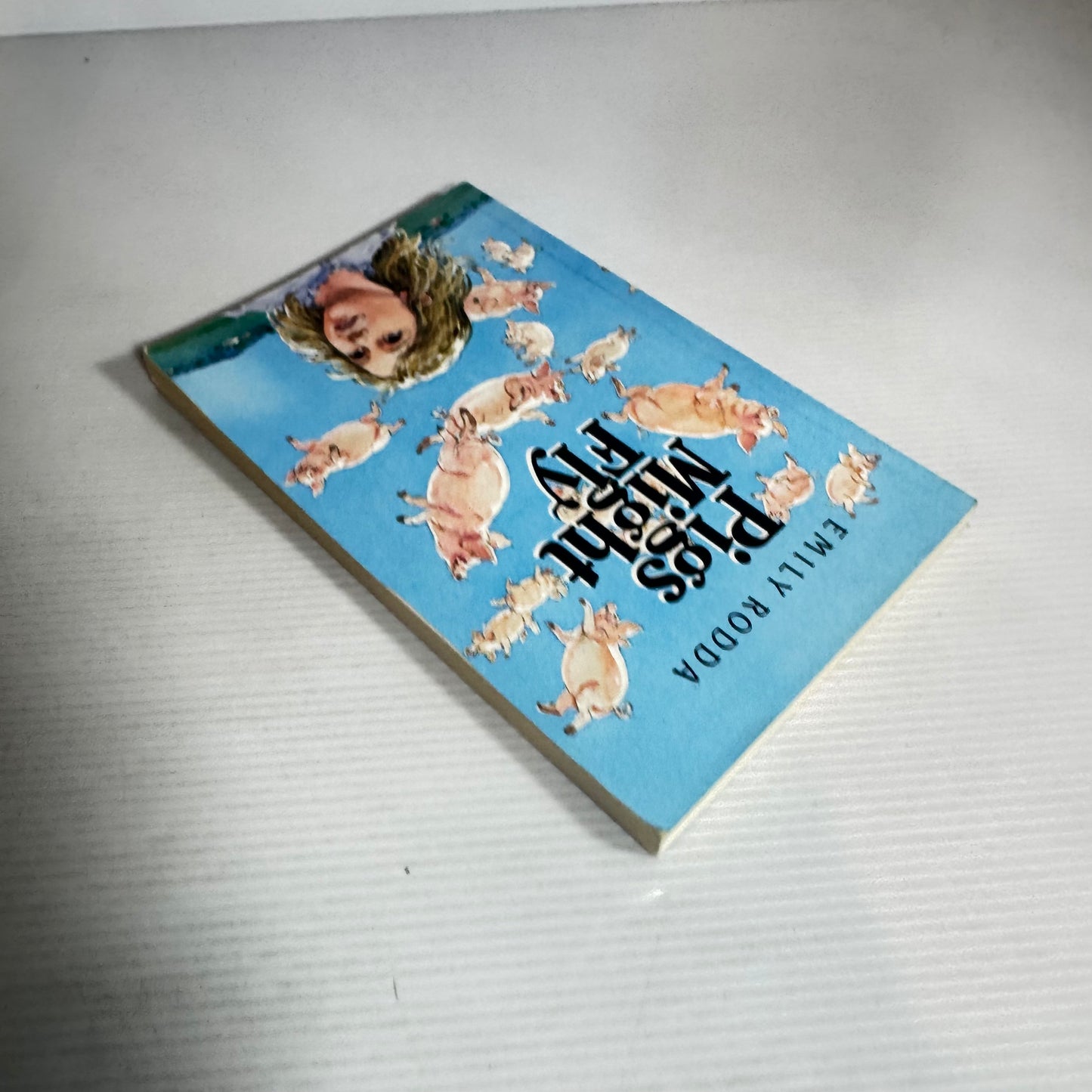 Pigs Might Fly - Emily Rodda