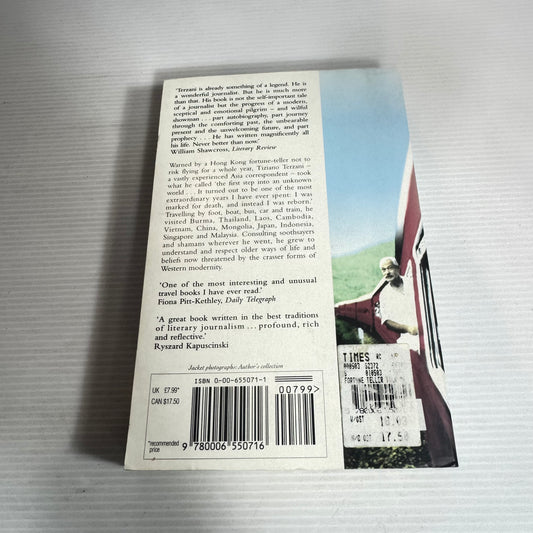 A Fortune-Teller Told Me : Earthbound Travels in the Far East - Tiziano Terzani