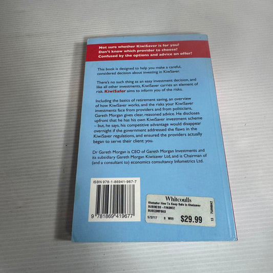 KiwiSafer : How to Keep Your Money Safe In KiwiSaver - Gareth Morgan