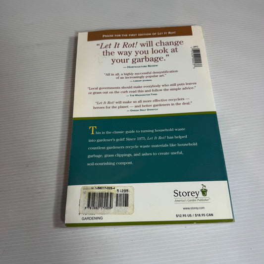 Let It Rot! : The Gardener's Guide to Composting 3rd Ed. - Stu Campbell