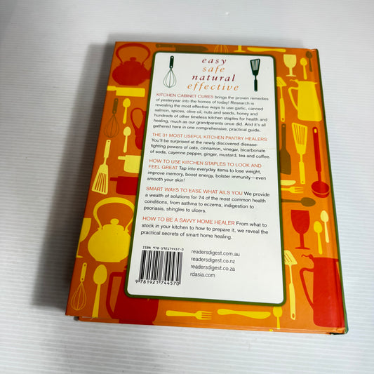 Kitchen Cabinet Cures : 1001 Homemade Remedies to Improve Your Health - Reader's Digest