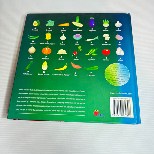 Fresh Start : Healthy Recipes and Food Tips for Parents of Preschoolers - Christelle Le Ru