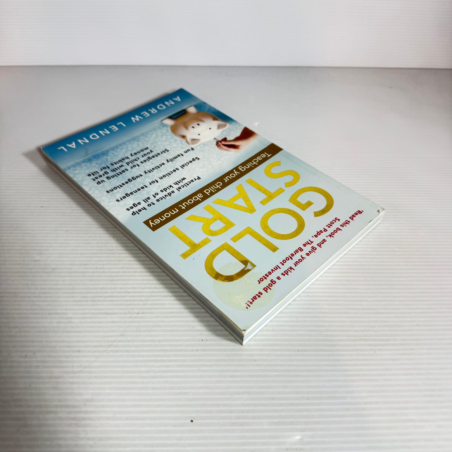 Gold Start : Teaching Your Child About Money - Andrew Lendnal