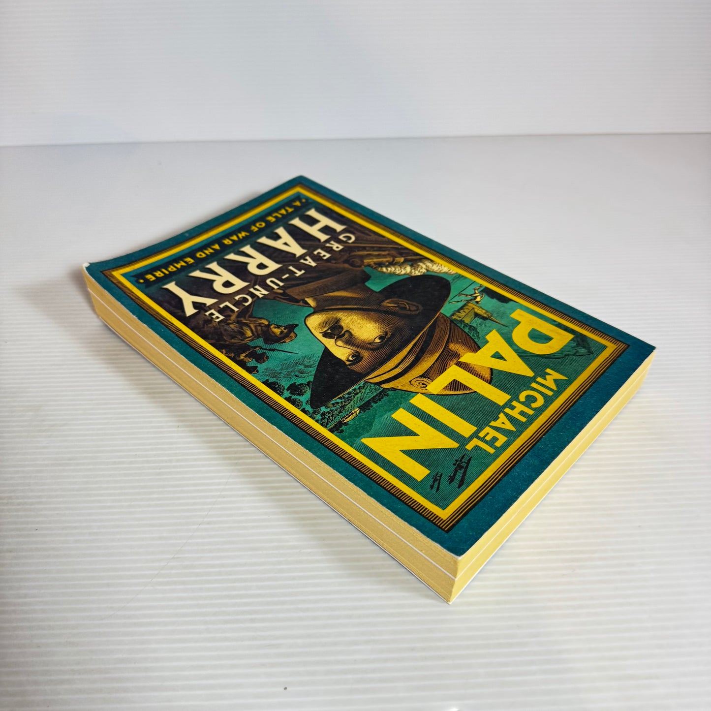 Great-Uncle Harry: A Tale Of War And Empire - Michael Palin