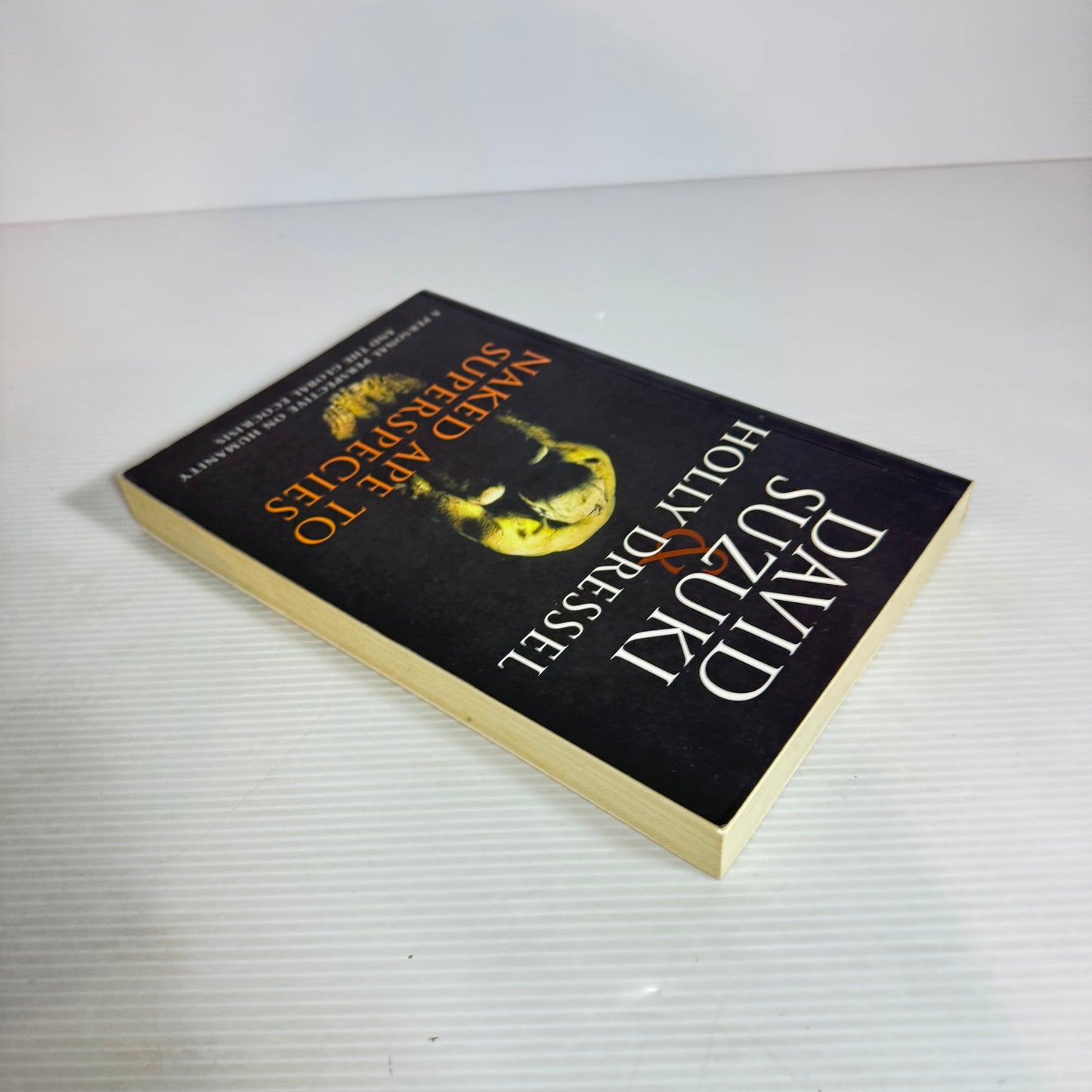 Naked Ape To Superspecies - David Suzuki & Holly Dressel