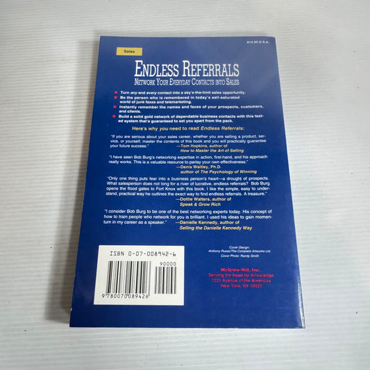 Endless Referrals: Network Your Everyday Contacts Into Sales - Bob Burg