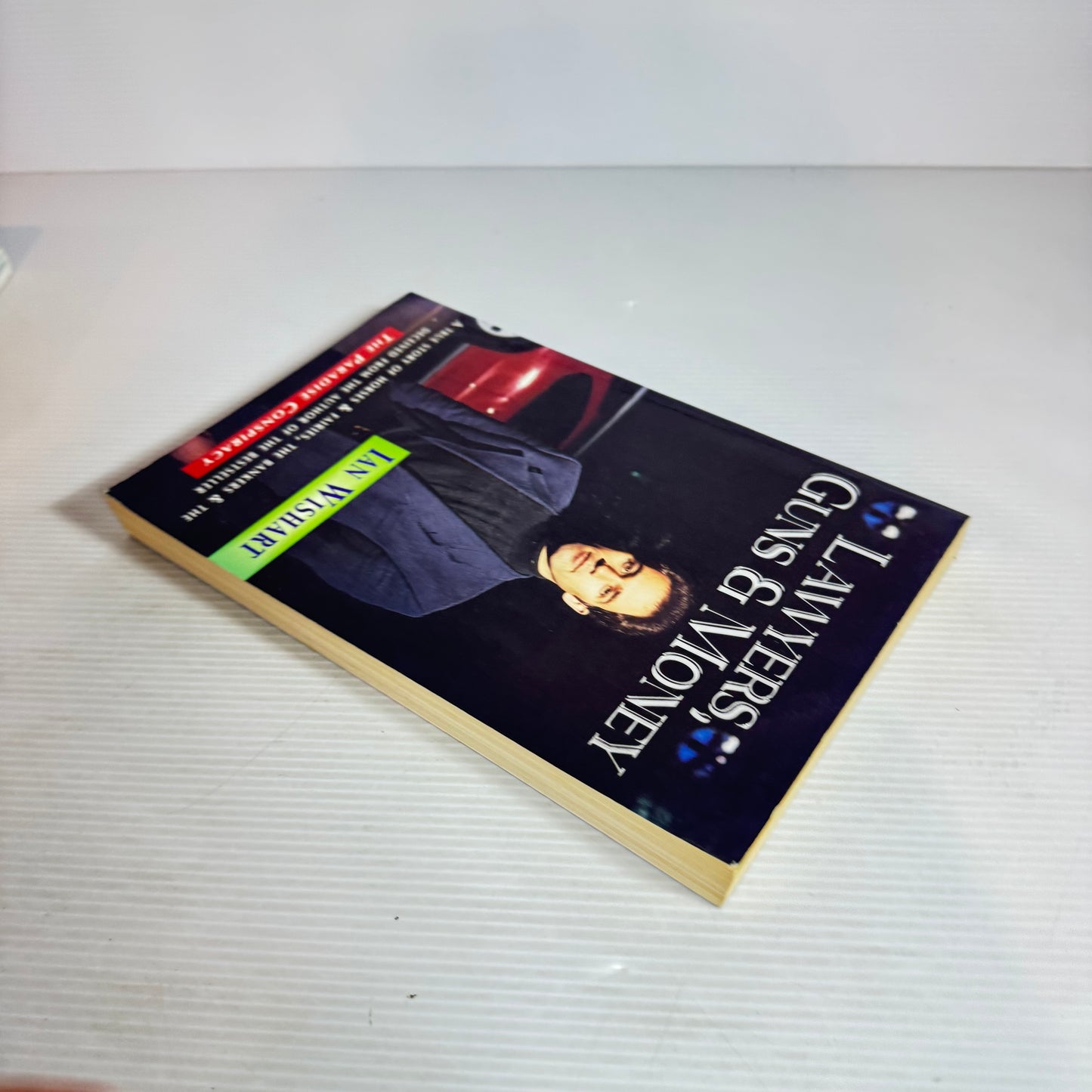 Lawyers, Guns & Money - Ian Wishart