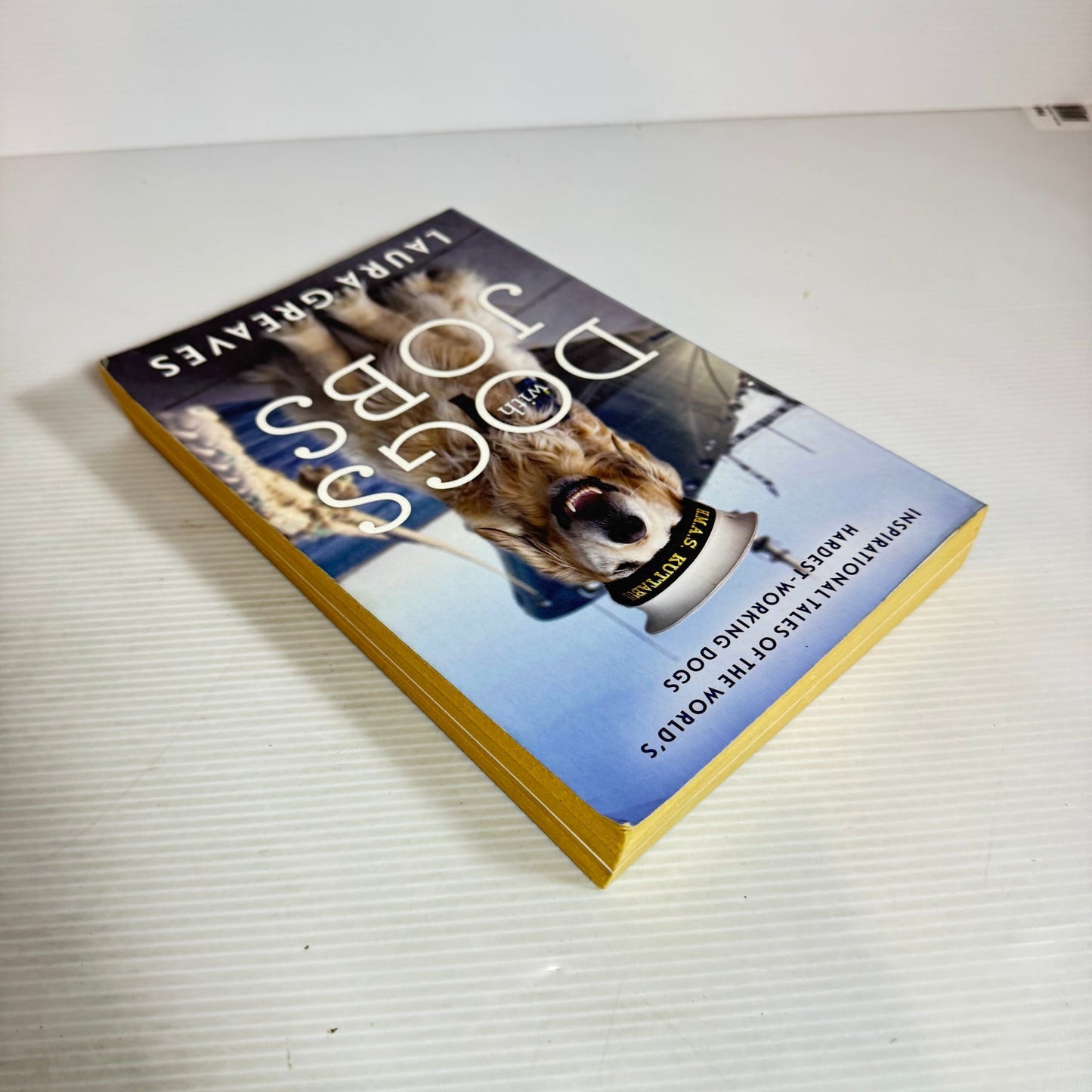 Dogs with Jobs - Laura Greaves
