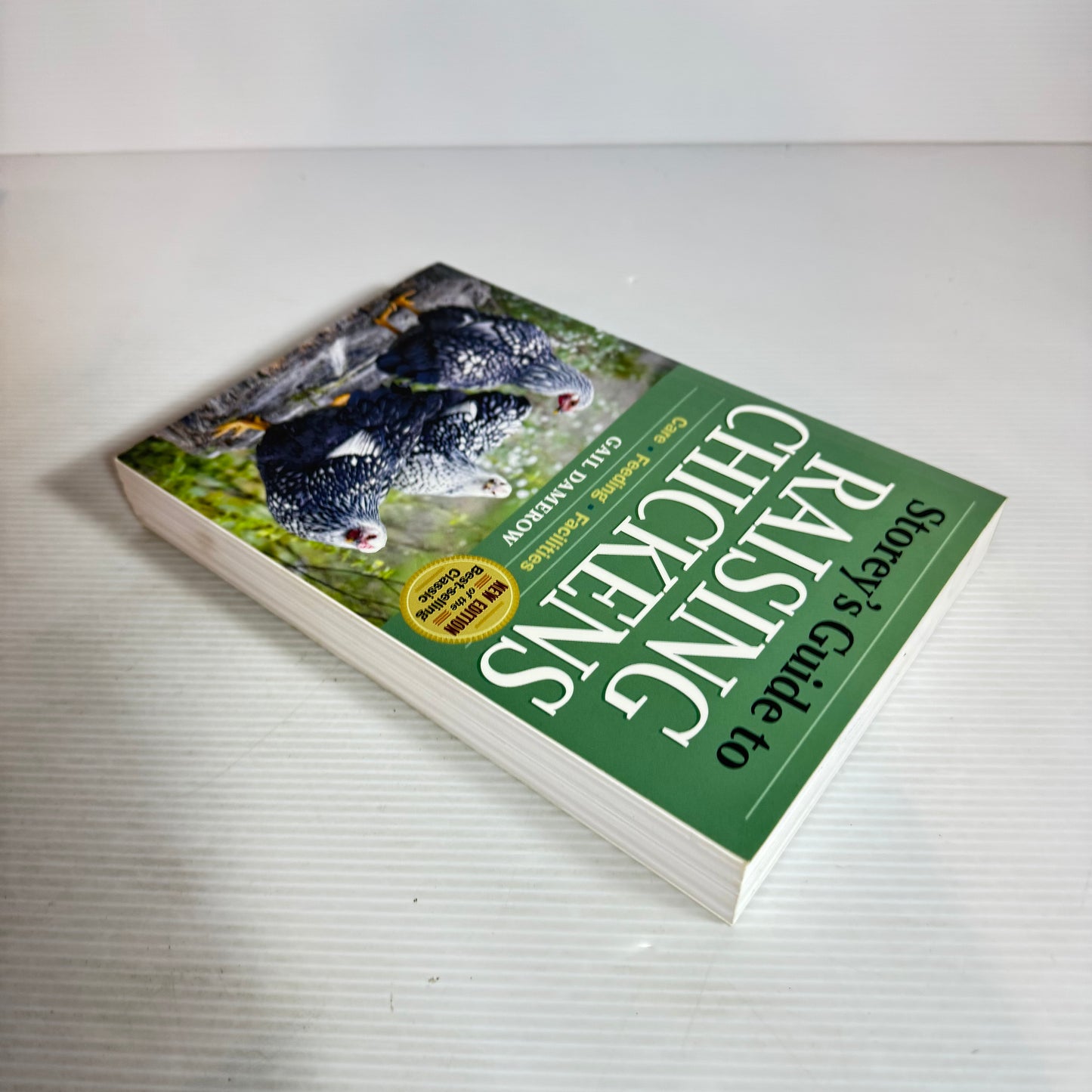 Storey's Guide to Raising Chickens - Gail Damerow