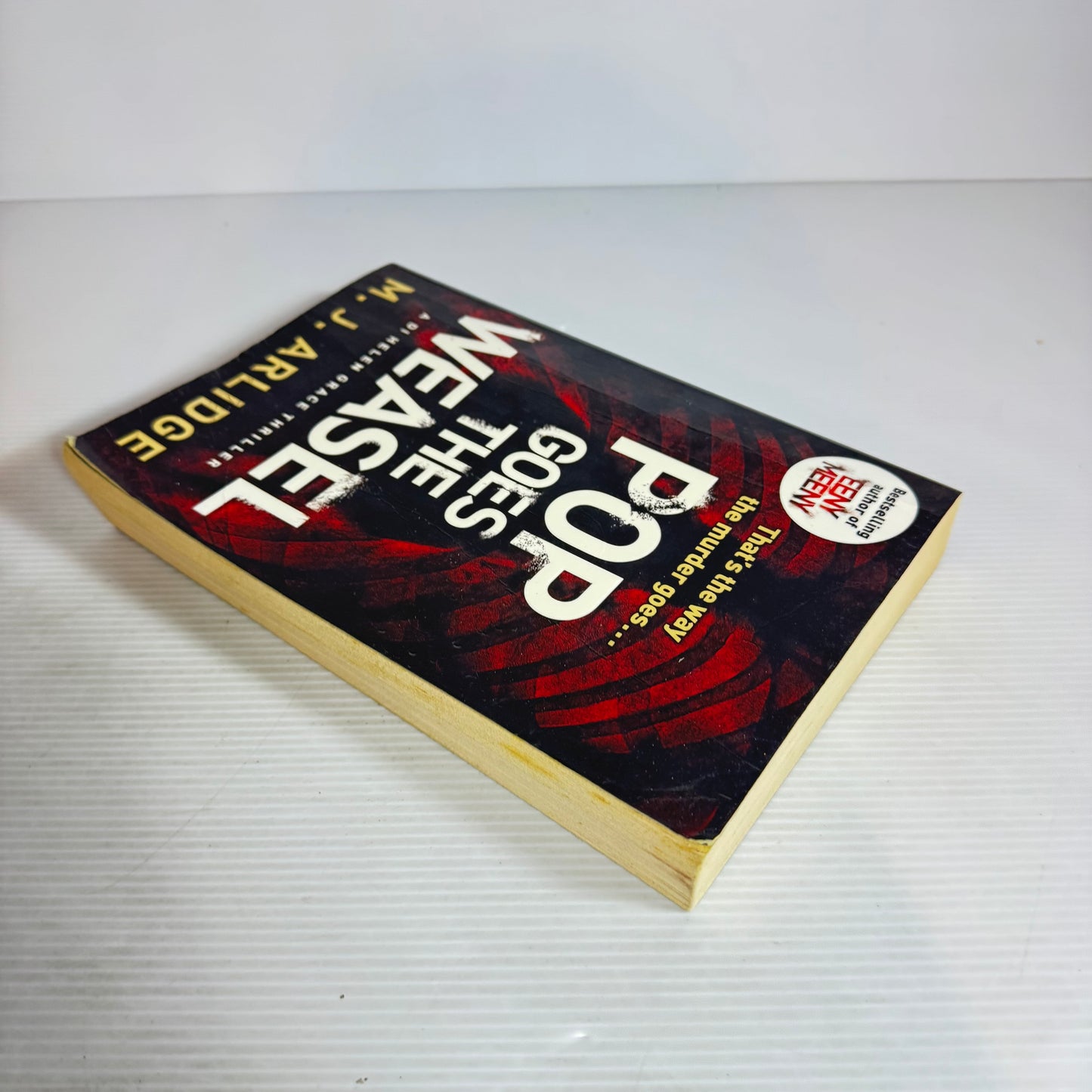 Pop Goes The Weasel - M. J. Arlidge