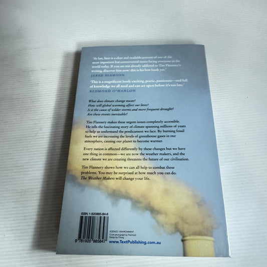The Weather Makers : The History & Future Impact of Climate Change - Tim Flannery
