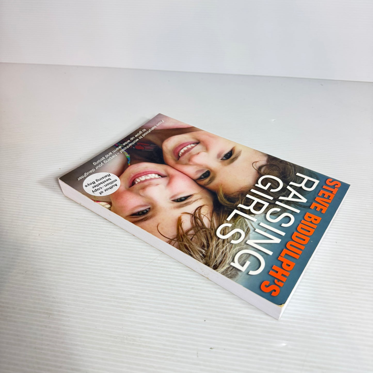 Raising Girls - Steve Biddulph