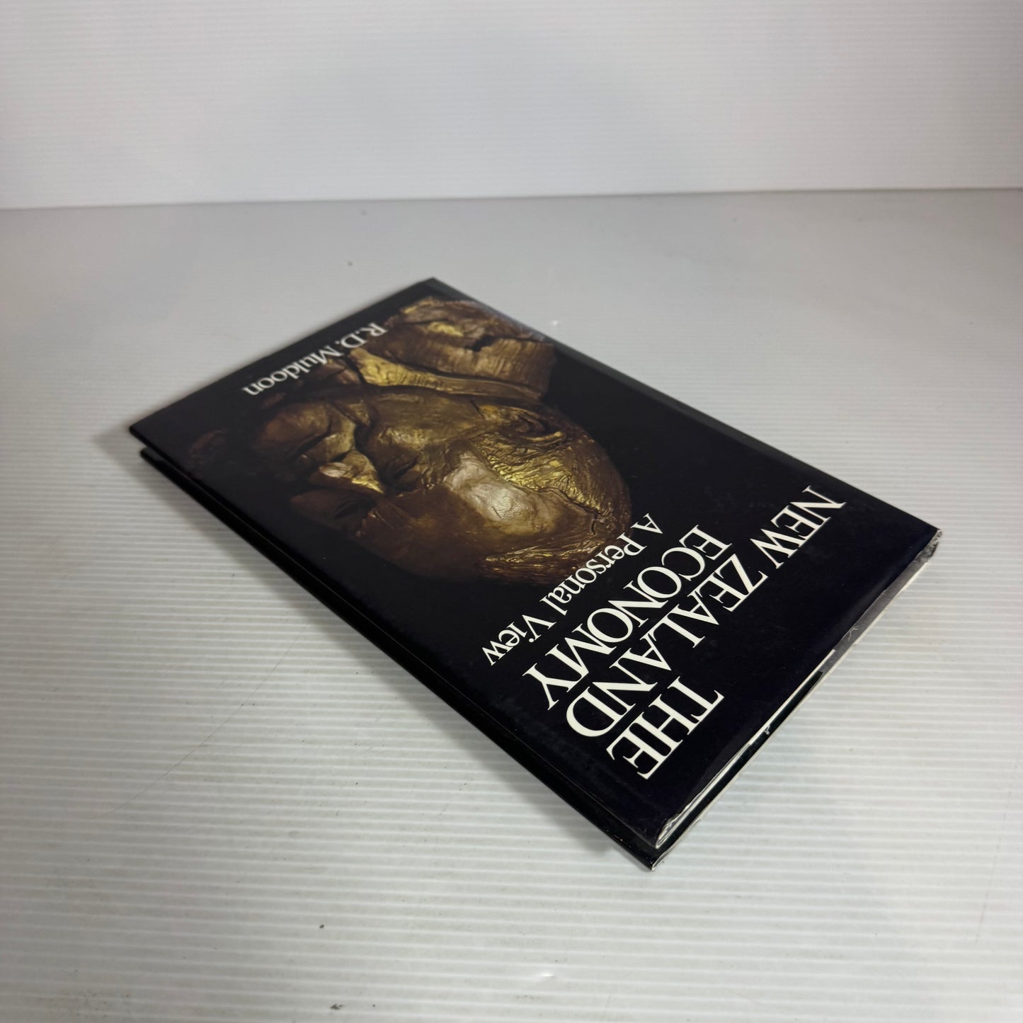 The New Zealand Economy : A Personal View - R. D. Muldoon (Vintage First Edition Signed 1985)