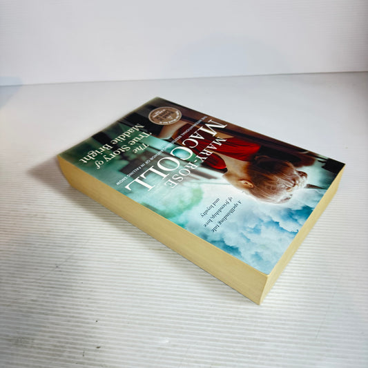 The True Story of Maddie Bright - Mary-Rose MacColl