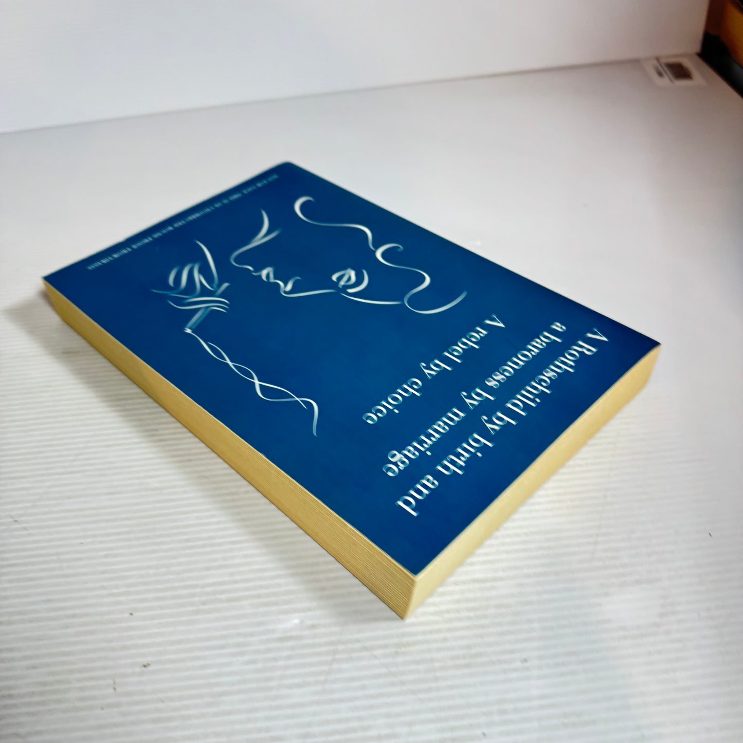 The Baroness - Hannah Rothschild (Uncorrected Bound Proof)