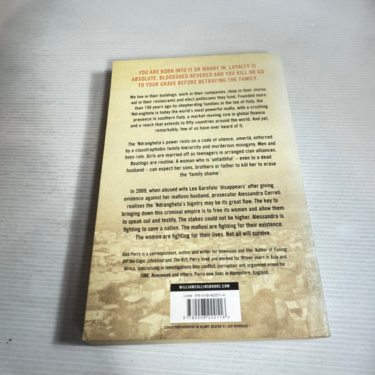 The Good Mothers : The True Story of the Women Who Took on the World's Most Powerful Mafia - Alex Perry