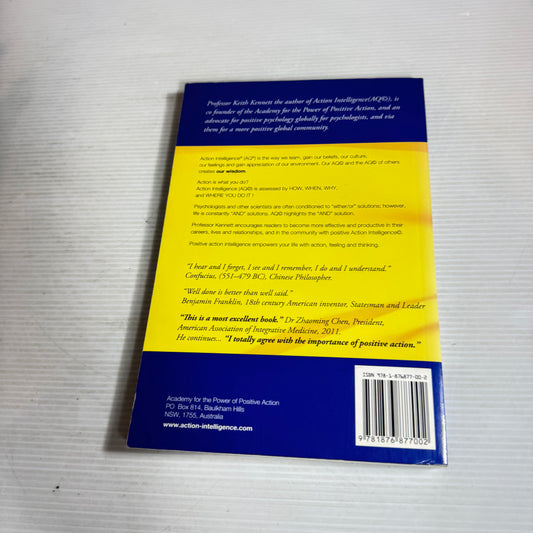 Action Intelligence : Power of Positive Action Series - Dr Keith F Kennett