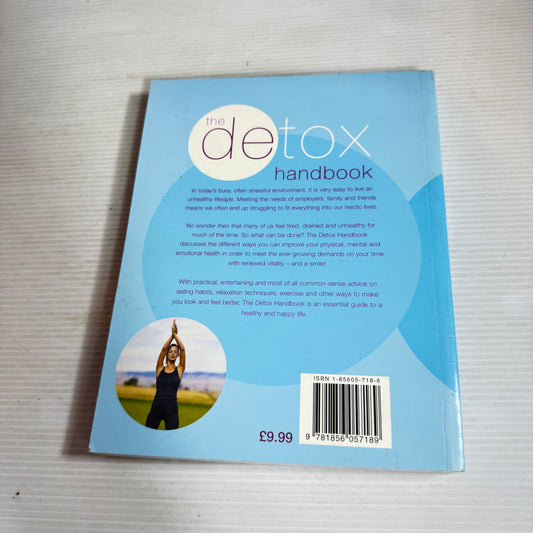 The Detox Handbook : Cleanse, Purify, Relax, Nourish - Maria Costantino