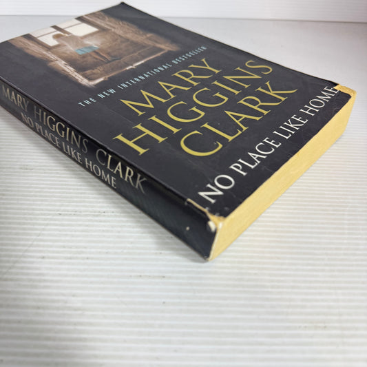 No Place Like Home - Mary Higgins Clark