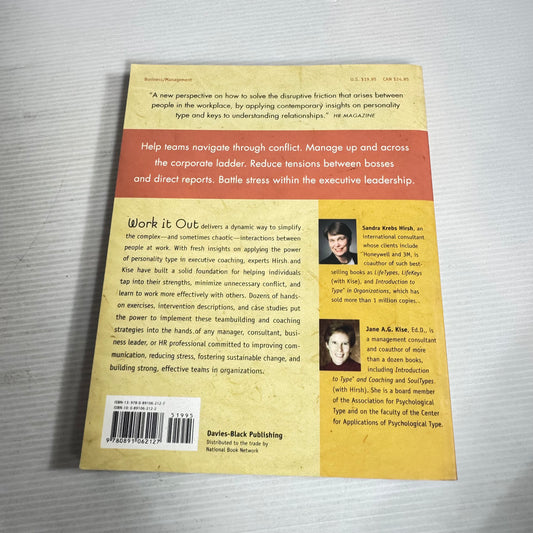 Work It Out : Using Personality Type to Improve Team Performance - Sandra Krebs Hirsh & Jane A. G. Kise