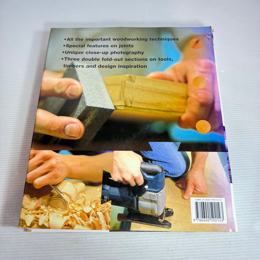 The Hamlyn Book of Woodworking : All The Essential Skills for Working In Wood