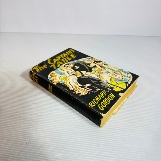 The Captain's Table - Richard Gordon (Vintage 1955 First Edition)
