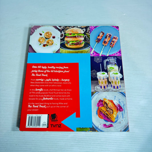 The Food Truck Cook Book No. 2 - Michael Van de Elzen