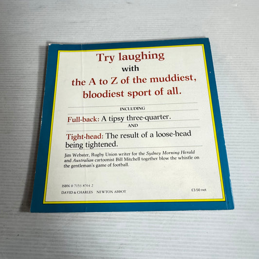 The Rugby Dictionary - By Jim Webster & Illustrated by Bill Mitchell (Vintage 1985)