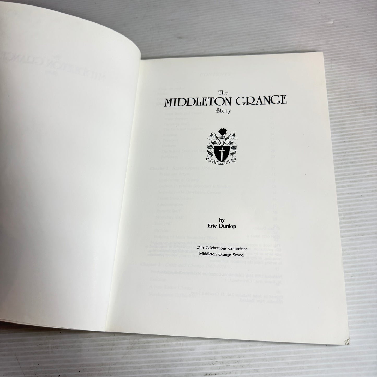 The Middleton Grange Story - Eric Dunlop (Vintage 1989)