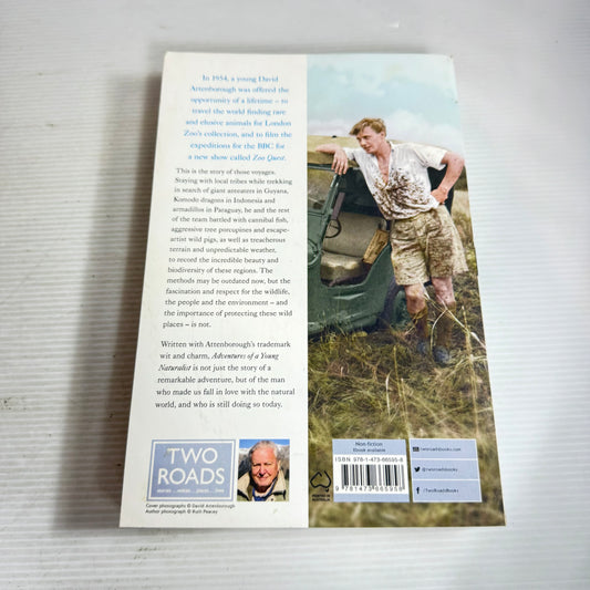 Adventures of a Young Naturalist : The Zoo Quest Expeditions - David Attenborough