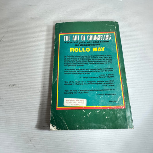 The Art of Counselling : A Practical Guide with Case Studies and Demonstrations - Rollo May (Vintage 1980)