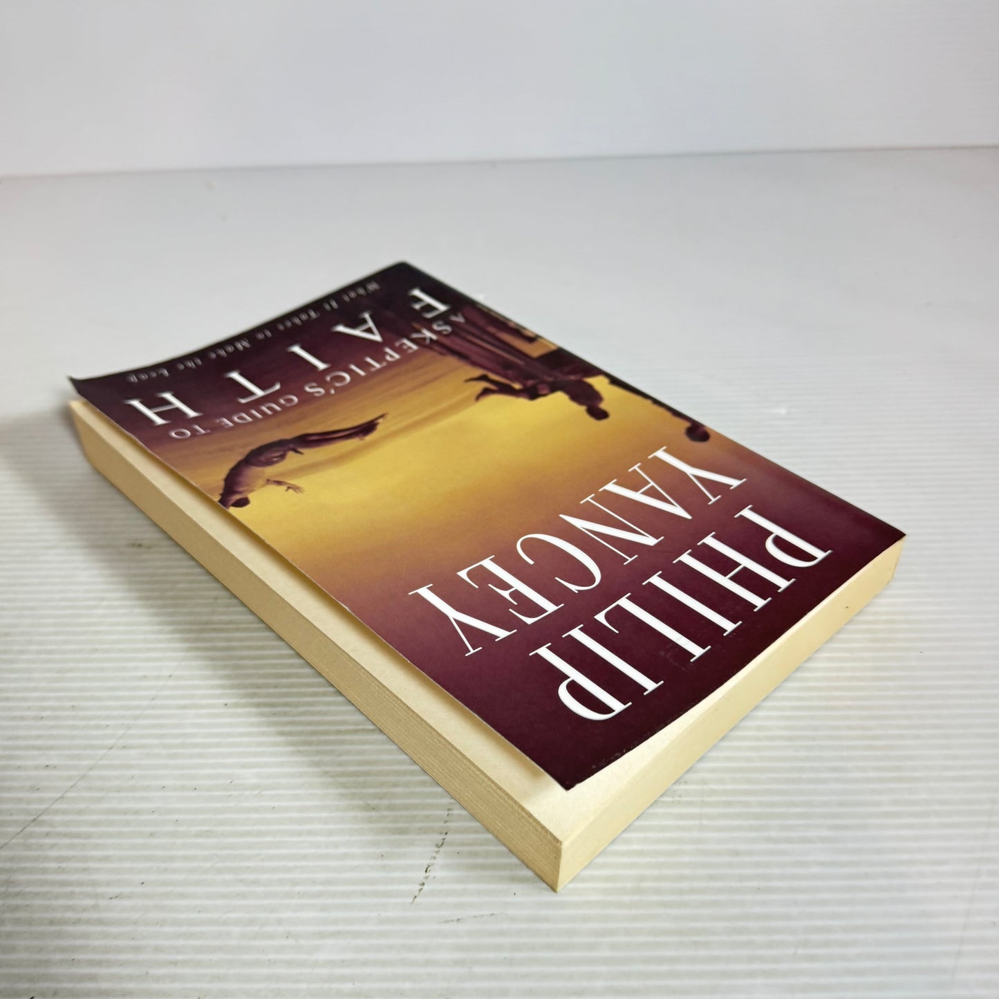 A Sceptic's Guide to Faith : What It Takes to Make the Leap - Philip Yancey
