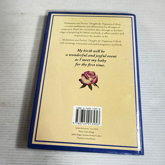 Meditations and Positive Thoughts for Pregnancy & Birth - Gilli Moorhawk