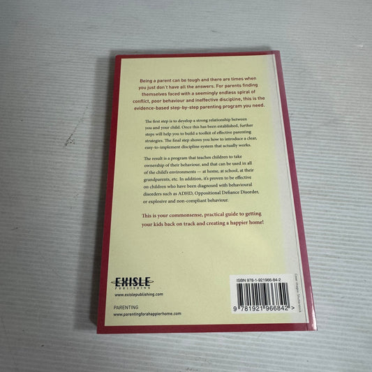 Parenting for a Happier Home : The Step-by-Step Guide to Keeping Your Kids on Track - Stuart Passmore